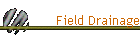 Field Drainage